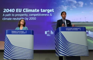 Κομισιόν: Επί τάπητος ο στόχος για μείωση εκπομπών 90% έως το 2040